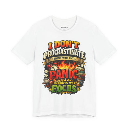 Funny shirt with a procrastinating graphic phrase, White