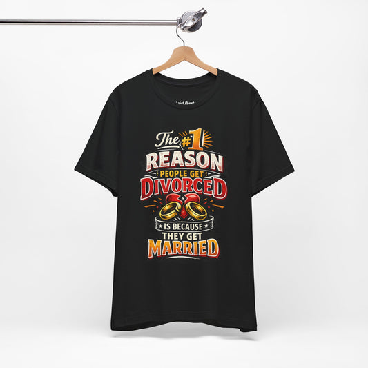 Funny shirt with a divorce graphic saying, hanging from a cloth hanger