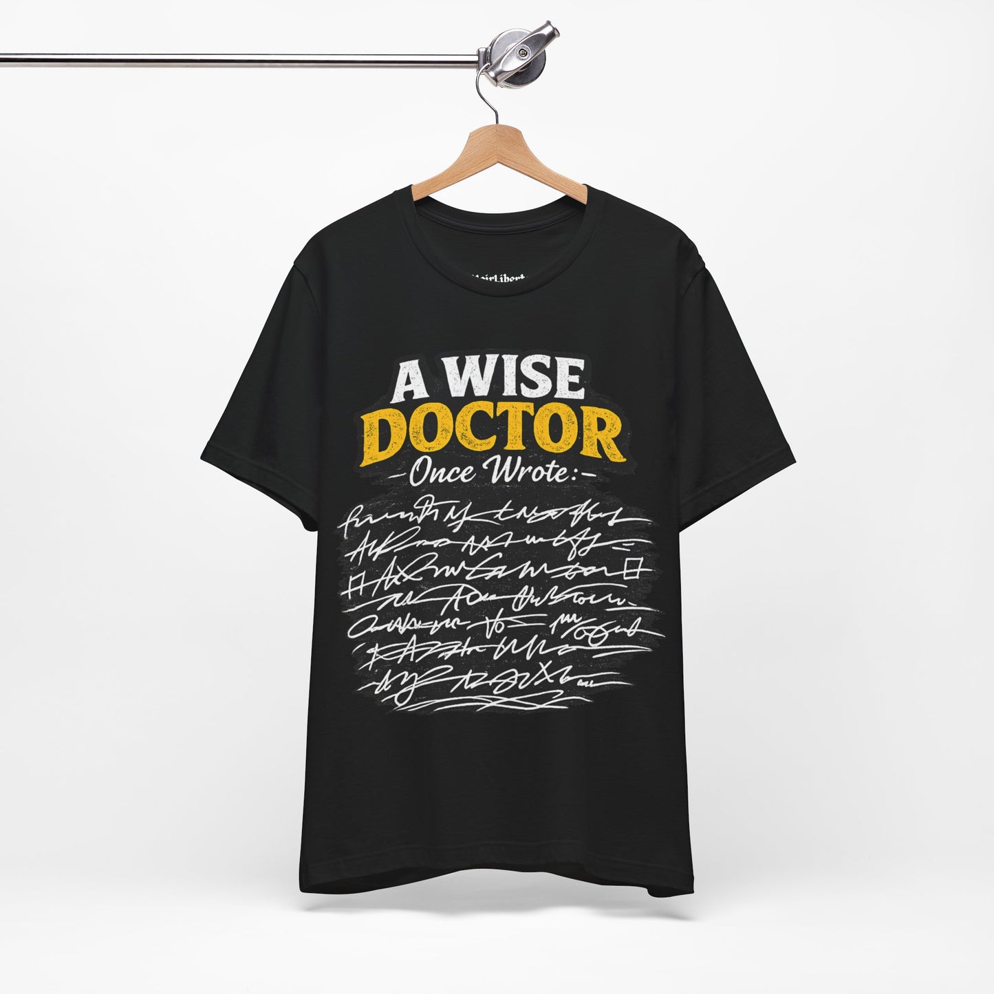 Doctor handwriting funny shirt