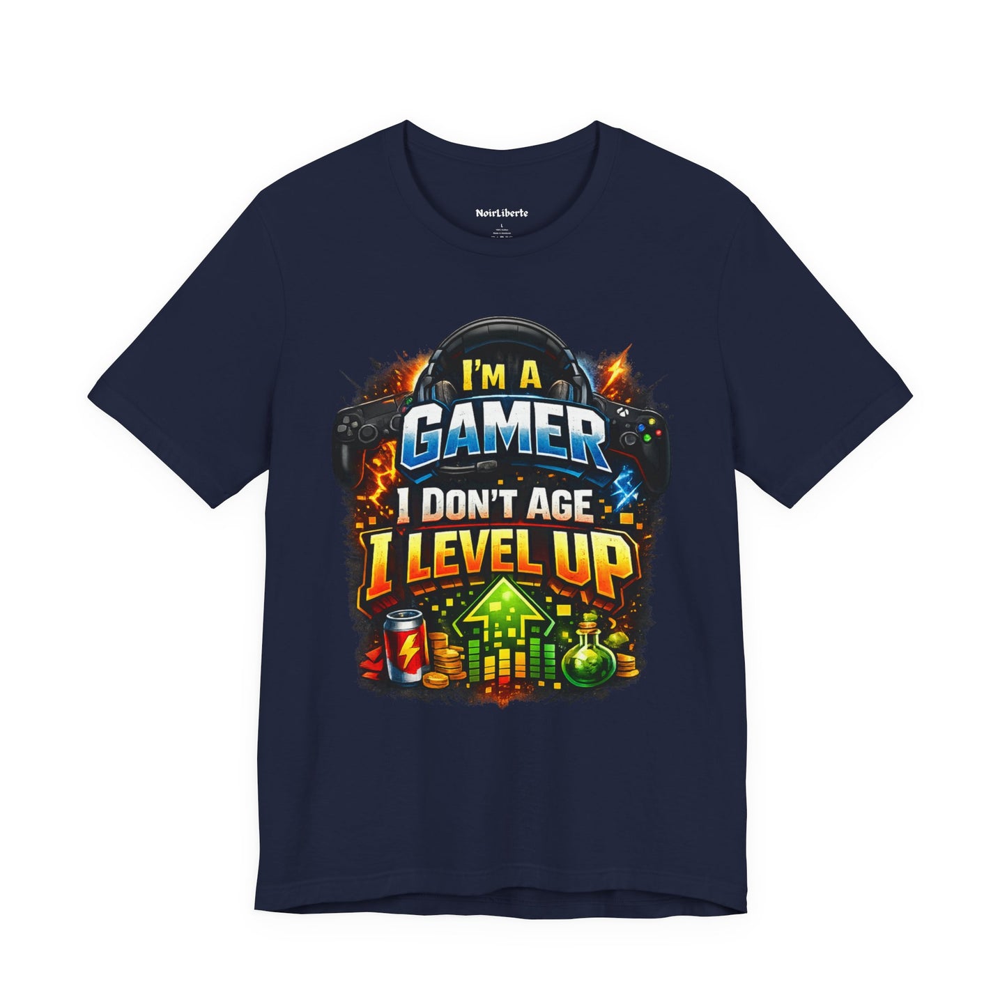 I'm a gamer, I don't age, I level up Funny shirt