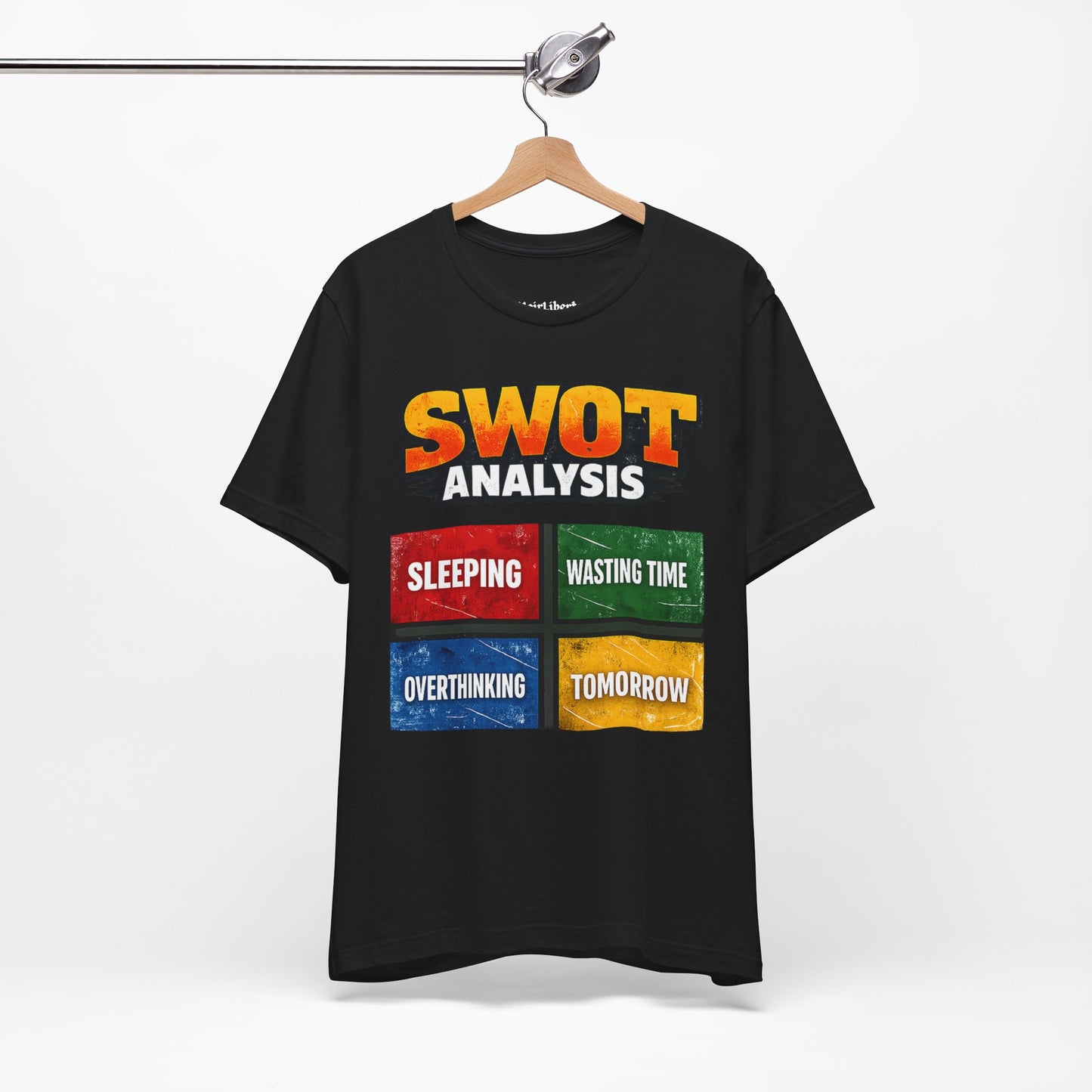 SWOT Analysis Funny Shirt