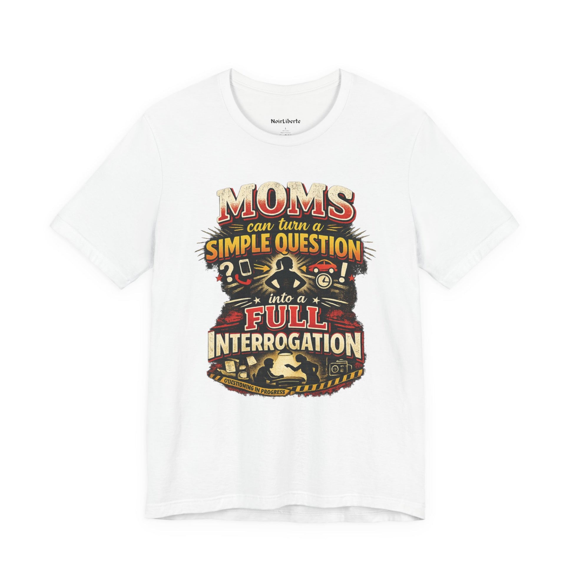 funny shirt with graphic phrase about moms asking too mny questions, White