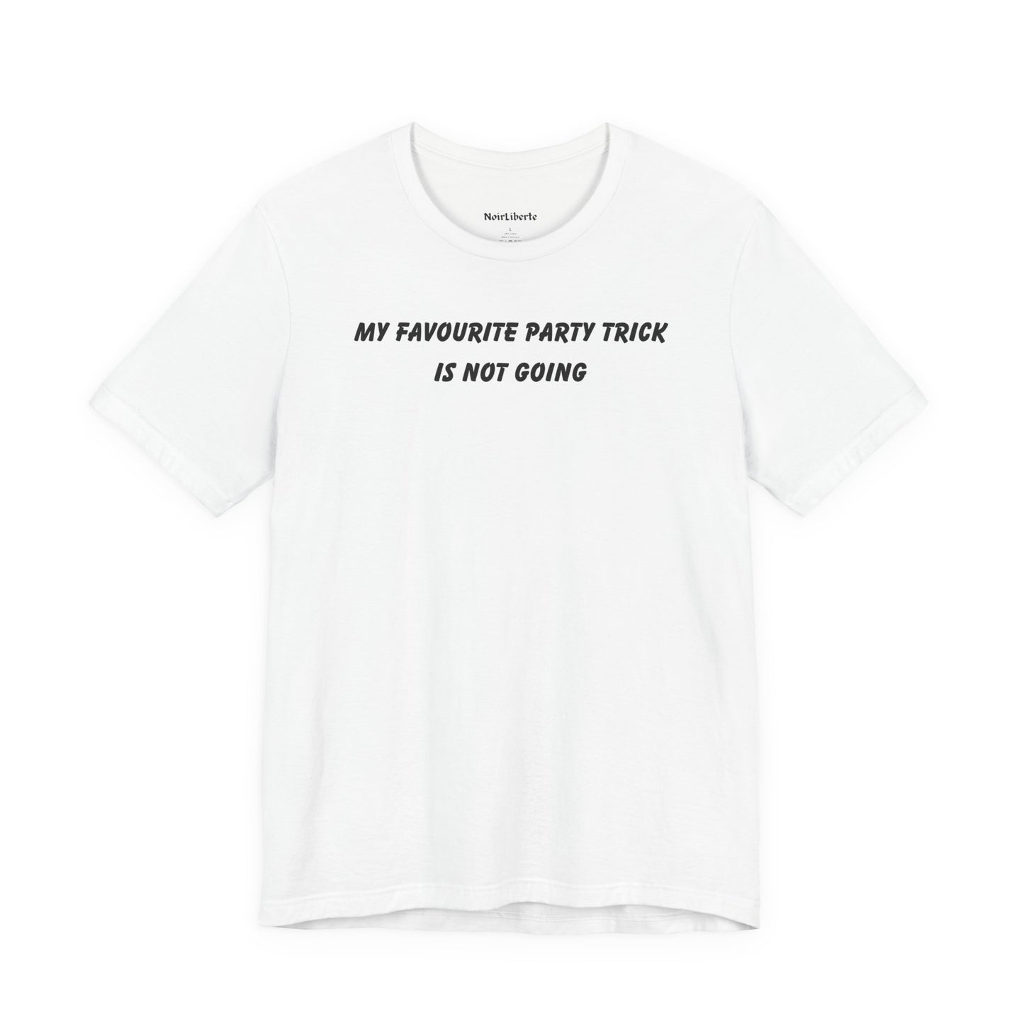 My Favourite Party Trick Is Not Going