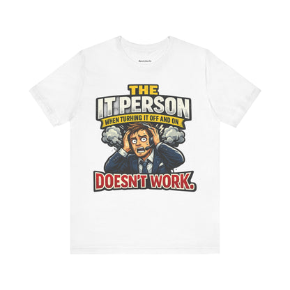 Funny shirt with a workplace graphic phrase, White