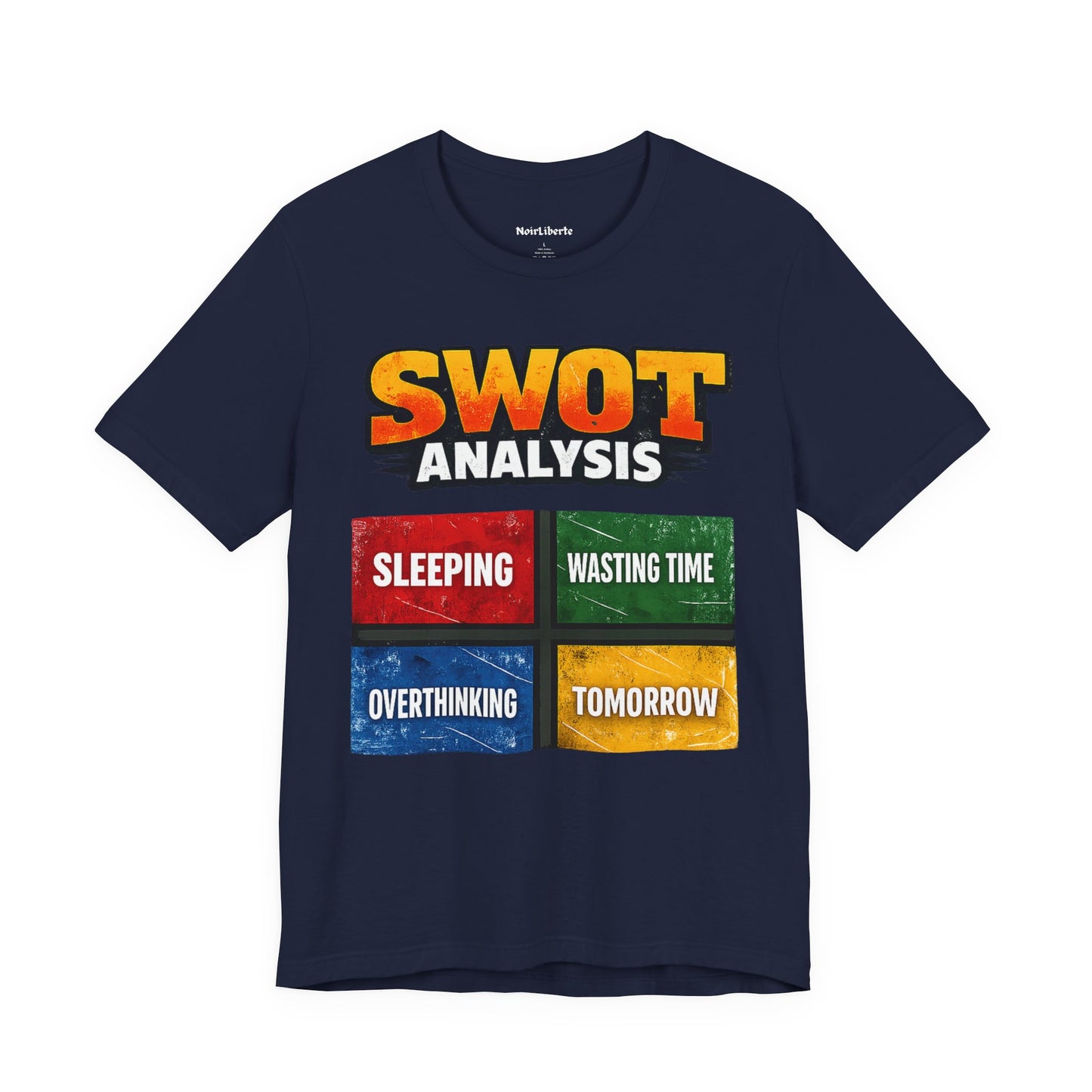 SWOT Analysis Funny Shirt