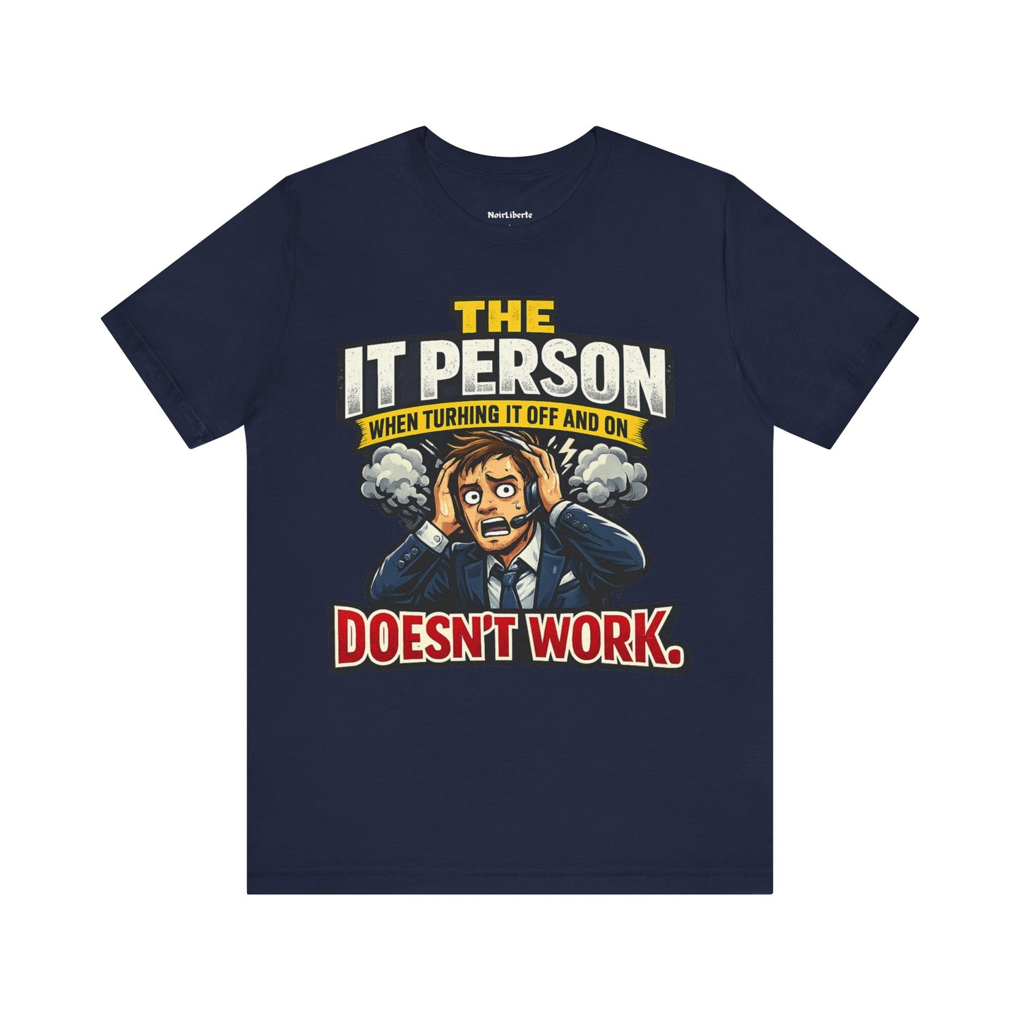 Funny shirt with a workplace graphic phrase, Navy