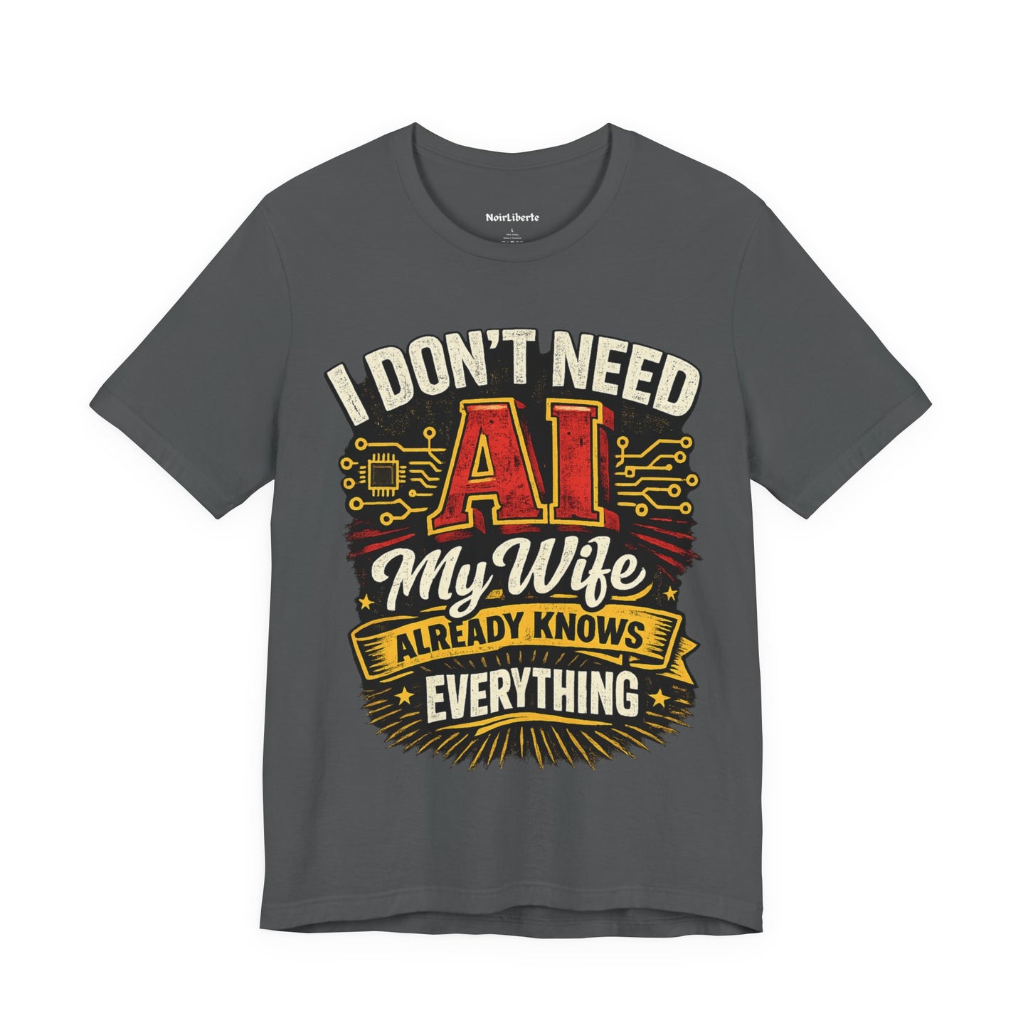 I don't need AI funny shirt