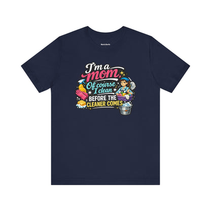 Funny shirt with a graphic phrase about moms being obsessed with cleaning, Navy
