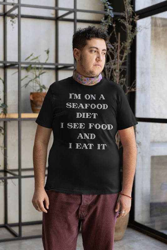 I'm on a seafood diet